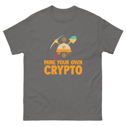 Mine Your Own Crypto T-Shirt - Image 8