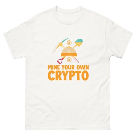 Mine Your Own Crypto T-Shirt - Image 10