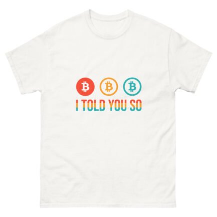 I Told You So T-Shirt - Image 11